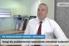 Hangi diz problemlerinin tedavisinde artroskopi kullanılır?