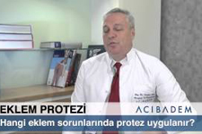 Hangi eklem sorunlarında protez uygulanır?